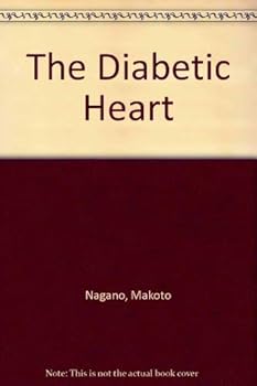 Hardcover The Diabetic Heart: Selected Papers Presented at the International Symposium on the Diabetic Heart Book