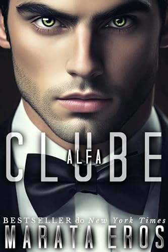 Livro de Jogo dos Bilionários 1 : Clube Alfa: Suspense Psicológico Escuro Romance Anti-herói Trilogia (Trilogia Jogo dos Bilionários) (Portuguese Edition)