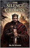 The Silence of Crowns