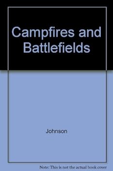 Hardcover Campfires and Battlefields Book