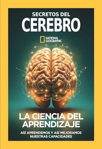 Especial Los secretos del cerebro IX: La ciencia del aprendizaje, así emprendemos y mejoramos nu...