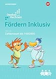 Fördern Inklusiv: Heft 13: Zahlenraum bis 1 000 000: Denken und Rechnen: Zahlenraum bis zu einer Million: Denken und Rechnen