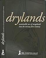 Drylands: Sustainable Use of Rangelands Into the Twenty-First Century 9290720069 Book Cover
