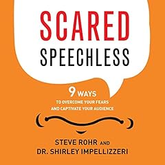 Scared Speechless Audiolibro Por Steve Rohr, Shirley Impellizzeri arte de portada