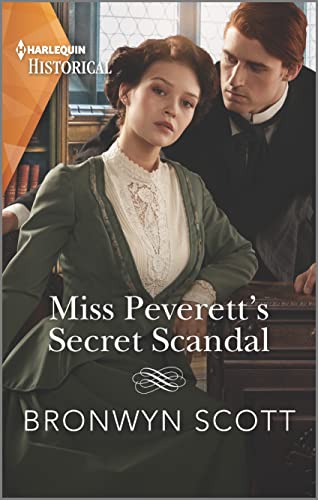 Miss Peverett's Secret Scandal (The Peveretts of Haberstock Hall Book 3)