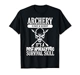 Archery Is Not A Hobby - Post Apocalyptic Surivival Skill