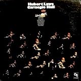 Hubert Laws / Carnegie Hall / Works by Chick Corea, James Taylor, J. S. Bach
