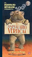 El Animalario Vertical 843750760X Book Cover