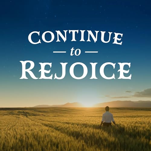 Continue to Rejoice Podcast Por arte de portada