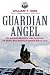 Guardian Angel: Life and Death Adventures with Pararescue, the World’s Most Powerful Commando Rescue Force