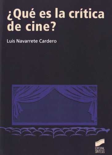 ¿Qué es la crítica de cine?