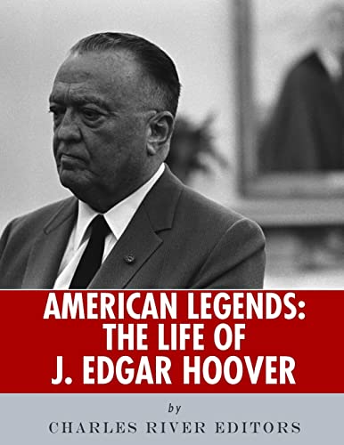 American Legends: The Life of J. Edgar Hoover