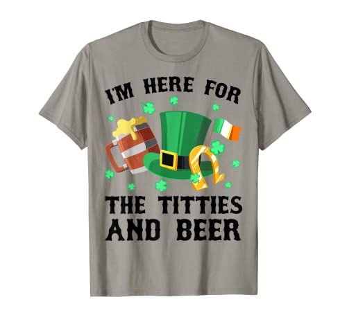 Estoy aquí para las tetas y cerveza bebiendo día de San Patricio Camiseta