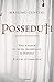 Posseduti. Voci E Storie Di Chi Ha Incontrato Il Diavolo E Di Chi Lo Combatte - 3
