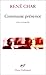 Commune Presence (Poesie/Gallimard) (French Edition)