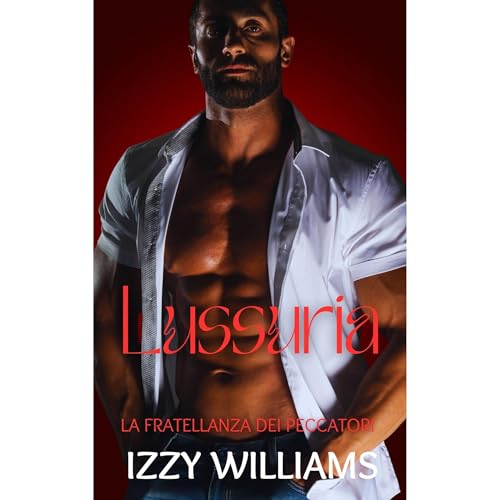 Lussuria Audiolibro Por Izzy Williams arte de portada