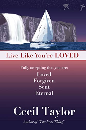 Photo de Live Like You're Loved: Living in the Freedom and Immediacy of God’s Love