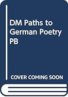 DM Paths to German Poetry PB 0060421126 Book Cover