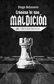 Paperback Crónicas de una maldición: El oscuro mesías (Spanish Edition) [Spanish] Book
