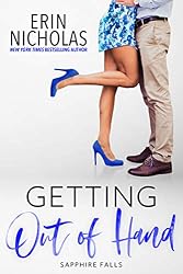 Getting Out of Hand (an opposites attract, hot nerd hero small ...
