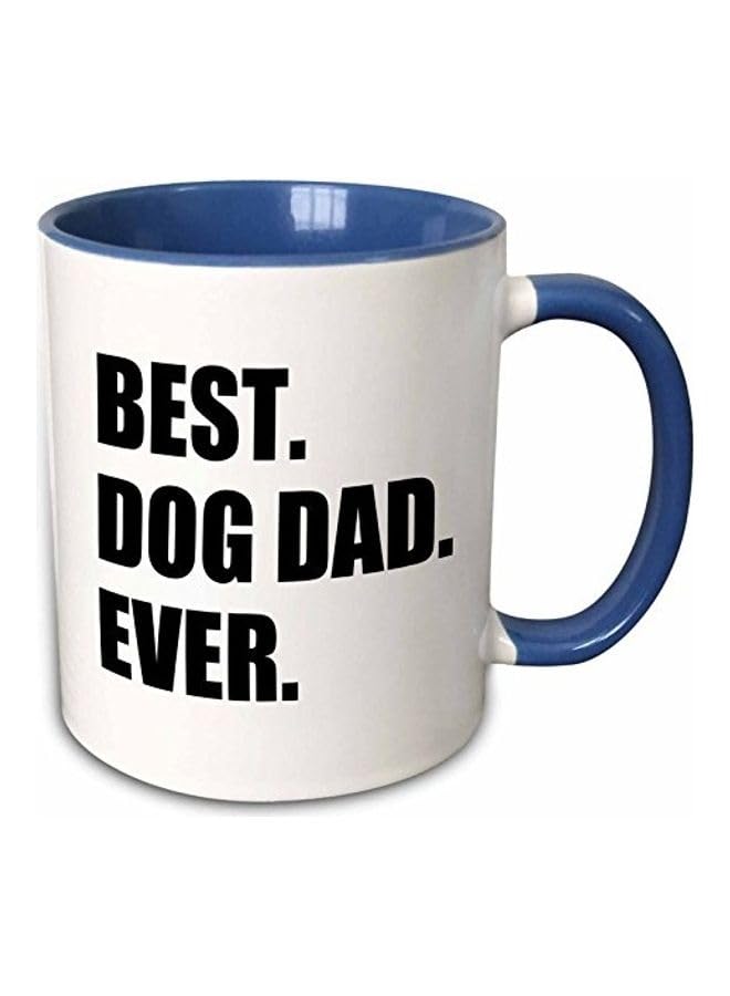 RYNBest Dog Dad Ever Printed Mug White/Black/Blue 325Ml - RYNmg14284