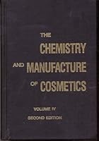 The Chemistry and Manufacture of Cosmetics Volume IV B004VN7PVY Book Cover