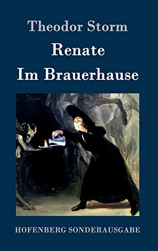 Renate / Im Brauerhause [German] 3861997819 Book Cover