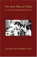 The Iron Man of China 1930278470 Book Cover