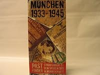 Past Finder München 1933 1945 3861533545 Book Cover