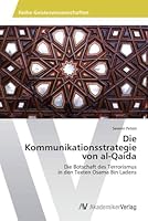 Die Kommunikationsstrategie von al-Qaida 3639498836 Book Cover