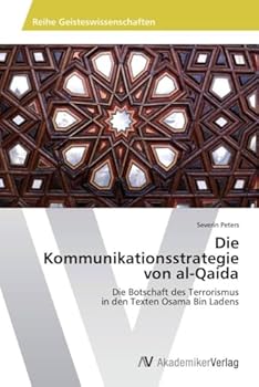 Paperback Die Kommunikationsstrategie von al-Qaida [German] Book