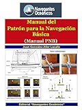  Manual del Patrón para la Navegación Básica (PNB)