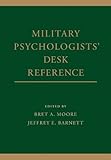 Military Psychologists' Desk Reference