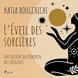 Couverture de L'&Eacute;veil des sorci&egrave;res