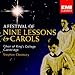 A Festival of Nine Lessons and Carols