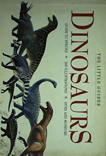 The Little Guides: Dinosaurs 1877019534 Book Cover