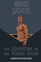 The Adventure of the Missing Oscar 1502964139 Book Cover