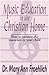 Music Education in the Christian Home: The Complete Guide