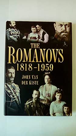 The Romanovs 1818-1959 The Romanovs 1818-1959 book cover