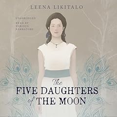 The Five Daughters of the Moon Audiolibro Por Leena Likitalo arte de portada
