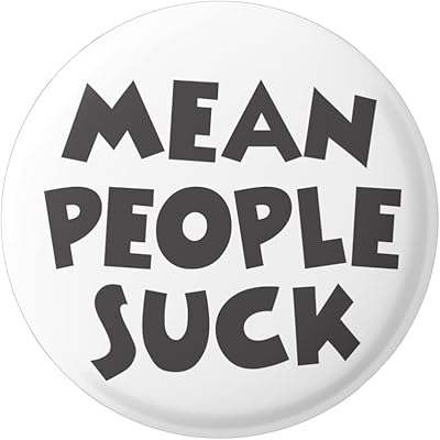 Mean People Suck - Button/Pinback