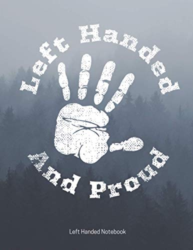 Left Handed Notebook: Lefty Notebook Journal Composition for Lefties Left handed school office business gifts (Large) 8.5"x 11"