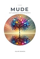 MUDE: Reflexões e Inspirações (Portuguese Edition) B0F1G8F156 Book Cover
