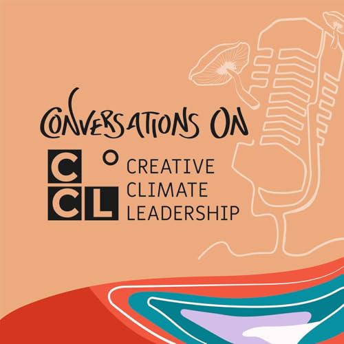 Conversations on Creative Climate Leadership cover art