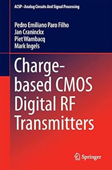 Hardcover Charge-Based CMOS Digital RF Transmitters Book