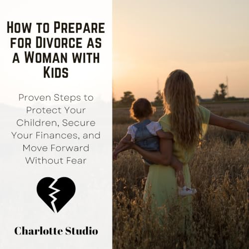 How to Prepare for Divorce as a Woman with Kids Titelbild