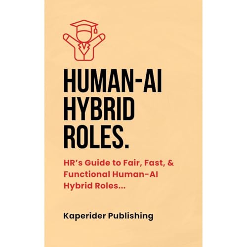 Human-AI Hybrid Roles Audiolibro Por Daniel Stouffer arte de portada