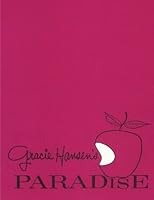 Gracie Hansen's PARADISE 1463568118 Book Cover