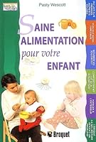 Saine alimentation pour votreenfant 2890006107 Book Cover