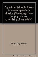 Experimental Techniques in Low-Temperature Physics B0000EGMUL Book Cover